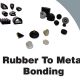 The Many Applications Of Rubber And Metal Bonded Products